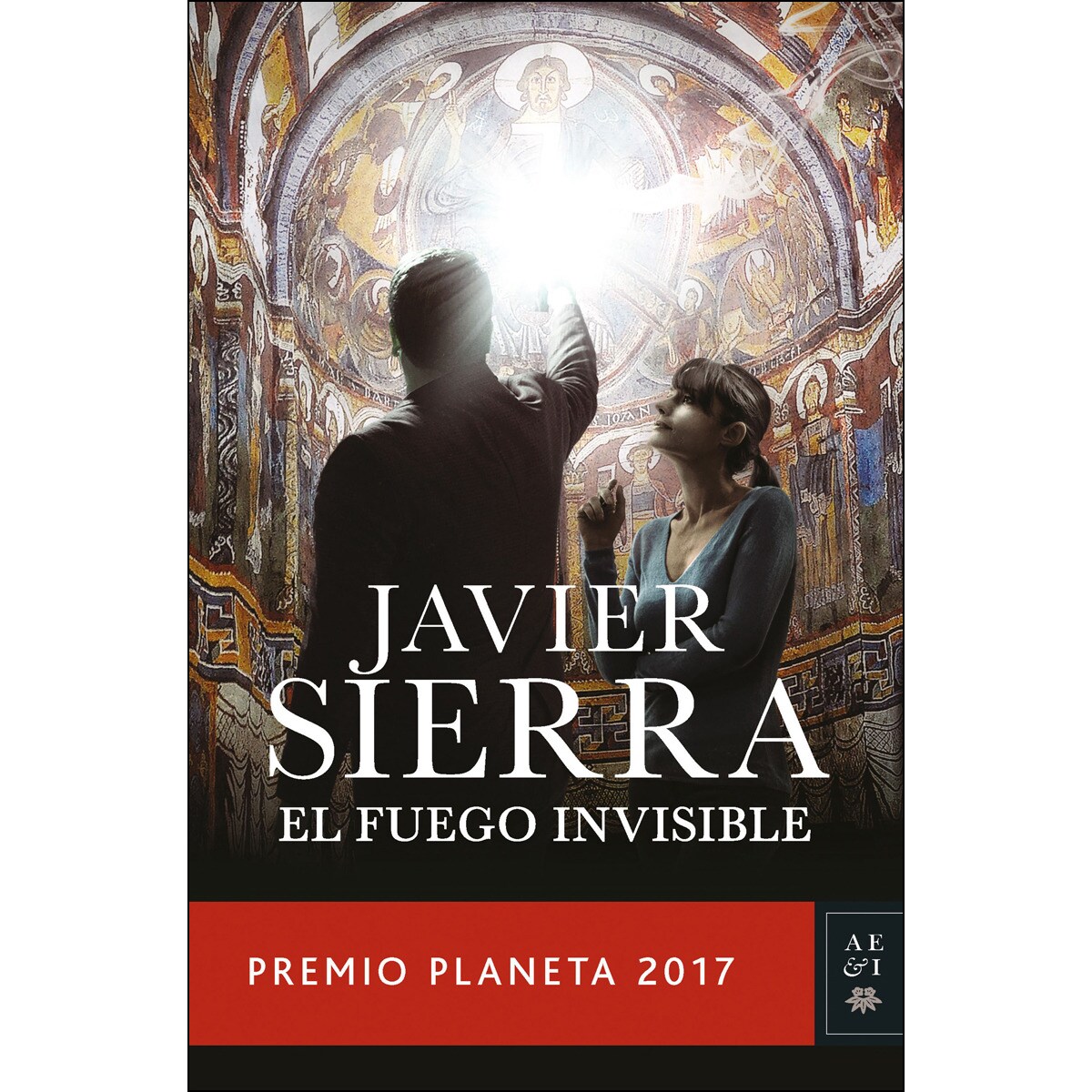 El fuego invisible: Premio Planeta 2017  (Tapa dura) 1