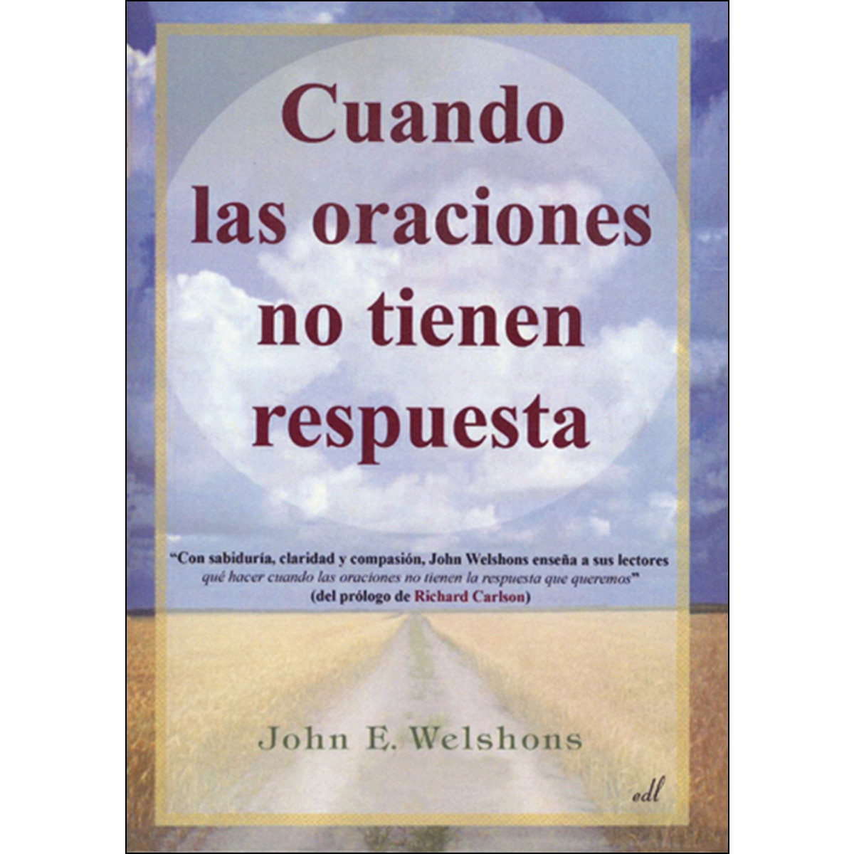 Imagem 0 de Cuando Las Oraciones No Tienen Respuesta