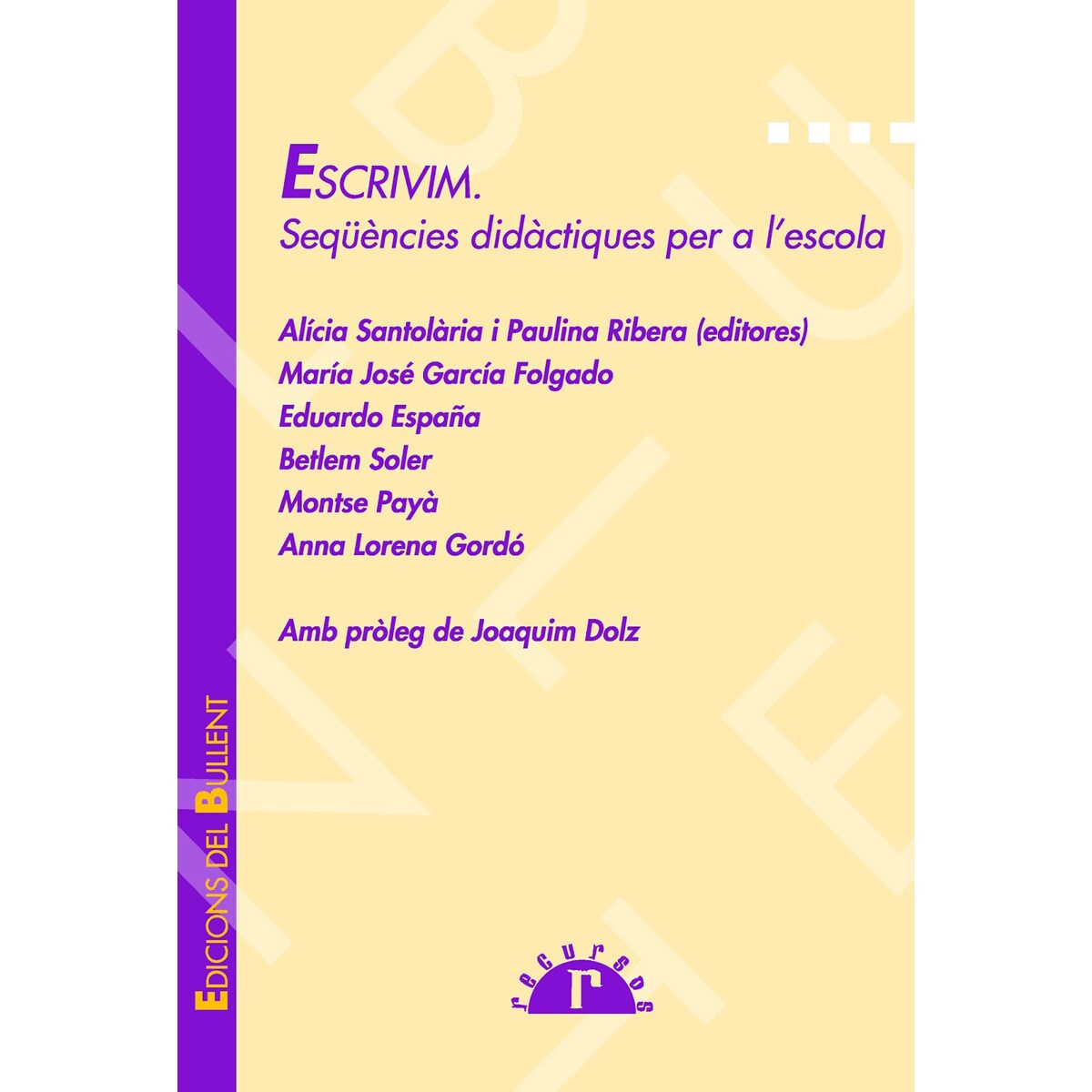 Escrivim. Seqüències Didàctiques Per A L'Escola 1