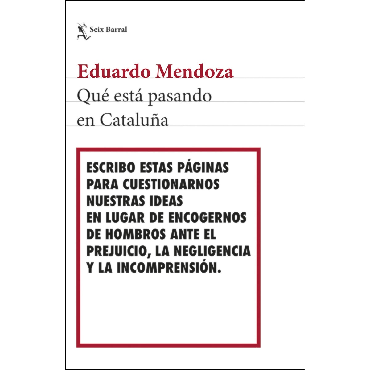Qué está pasando en Cataluña (Capa mole com abas) 1