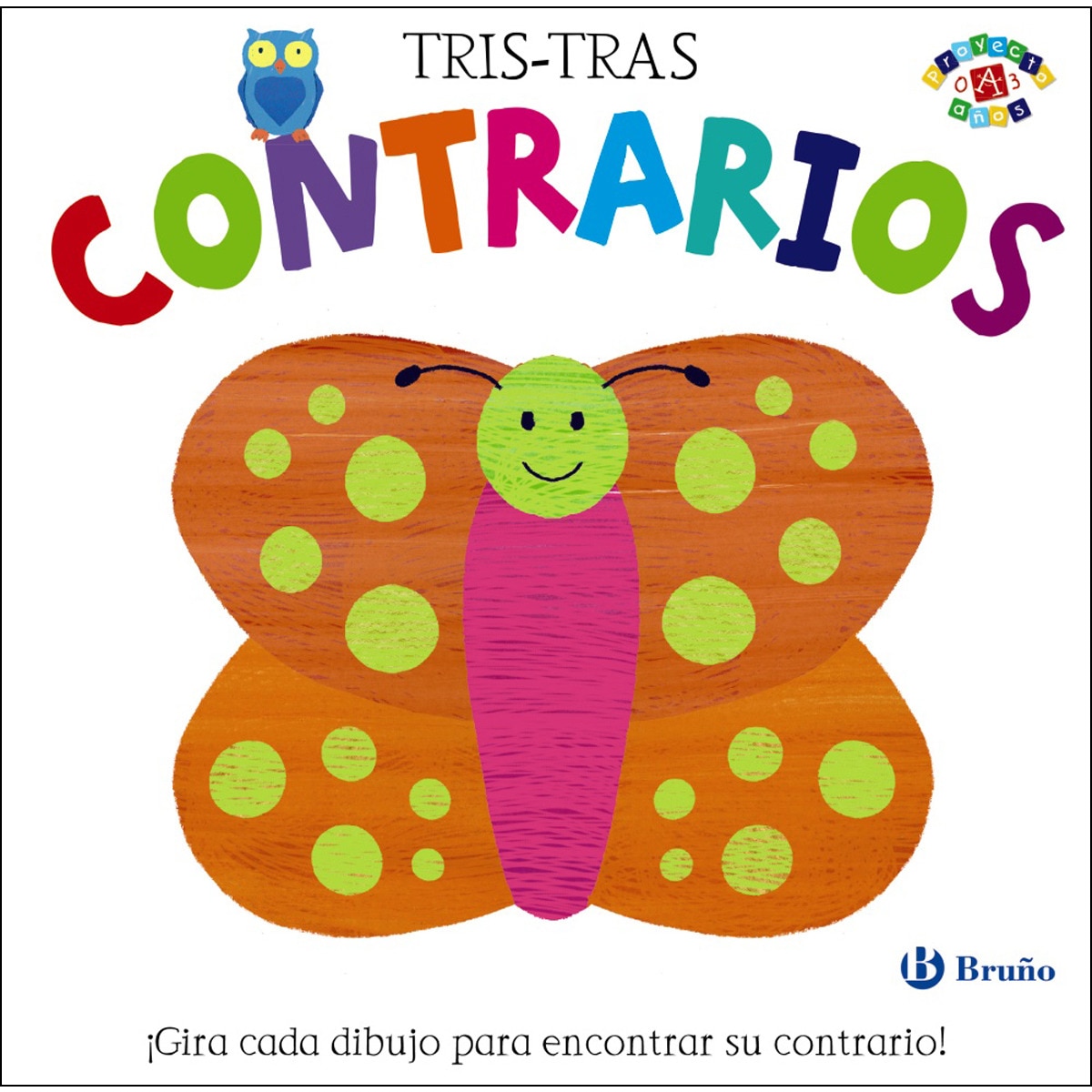Tris-Tras. Contrarios (Capa dura) 1