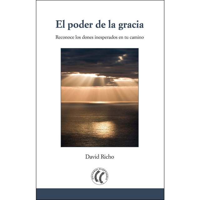 Imagem 0 de El poder de la gracia: Reconoce los dones inesperados en tu camino