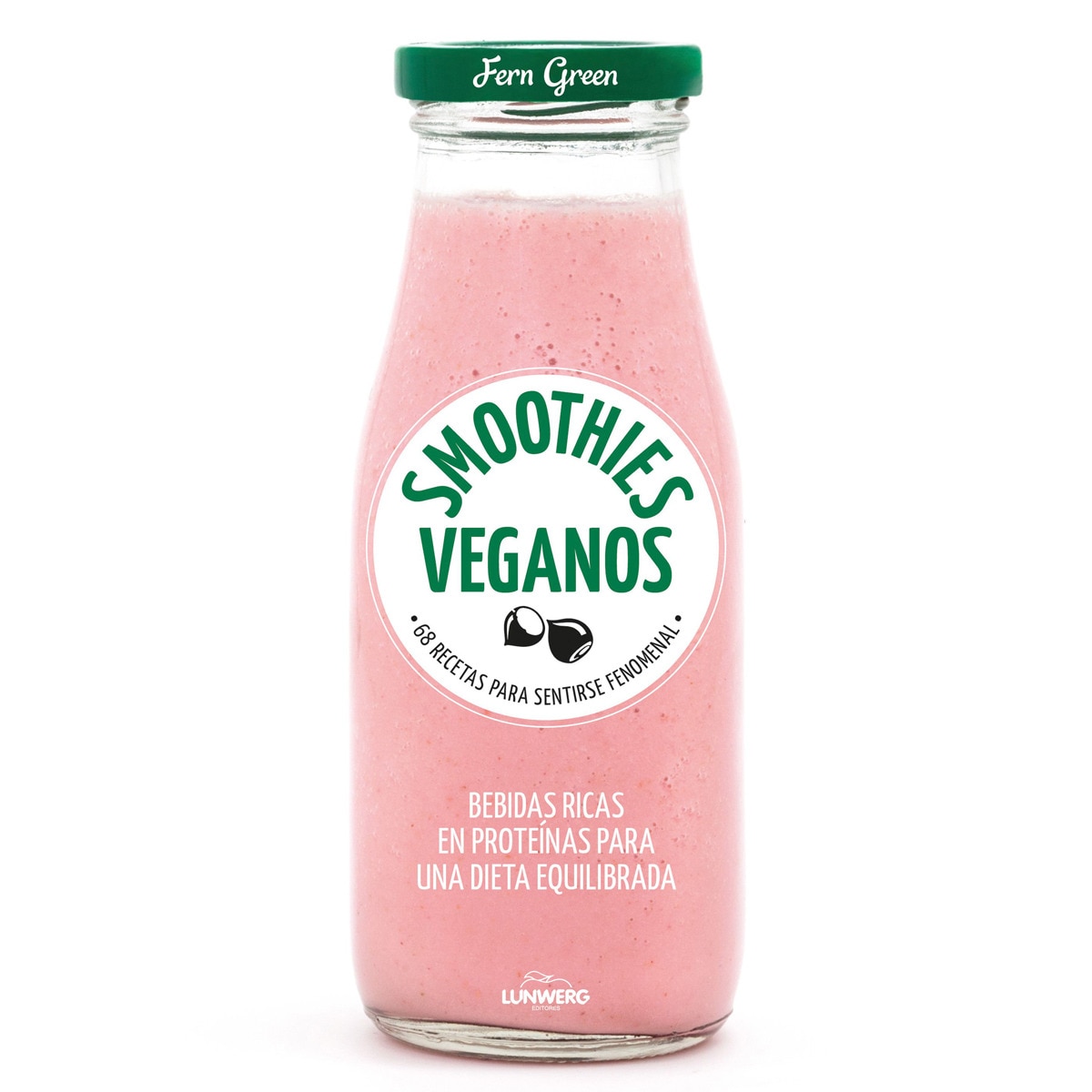 Imagem 0 de Smoothies veganos: 68 recetas para sentirte fenomenal (Capa mole com abas)