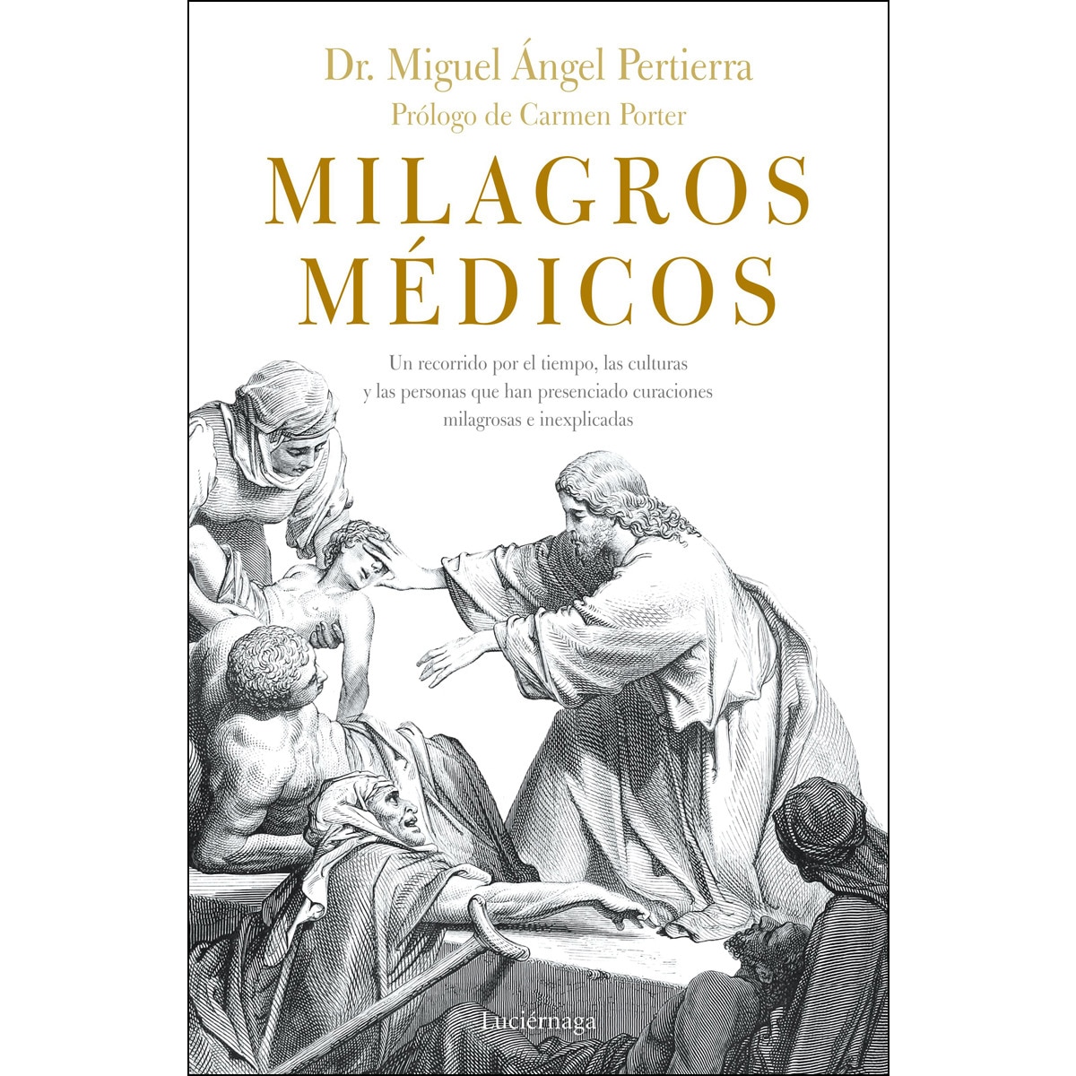 Imagem 0 de Milagros médicos: Un recorrido por las culturas y las personas que, a través del tiempo, han presenciado curaciones milagrosas e (Capa mole com abas)