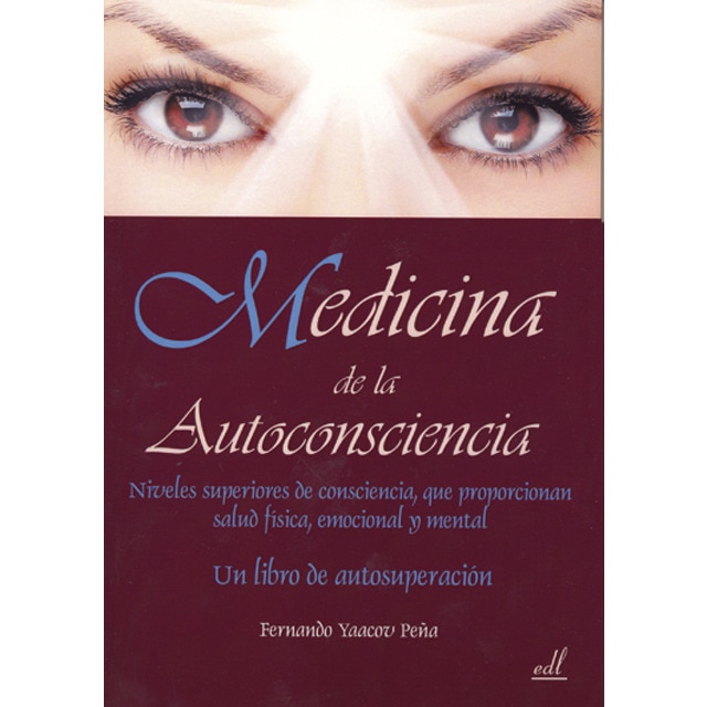 Imagem 0 de Medicina De La Autoconsciencia: Un Libro De Auto Superación