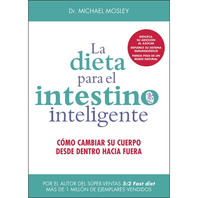 Imagen 0 de La dieta para el intestino inteligente (Tapa blanda)