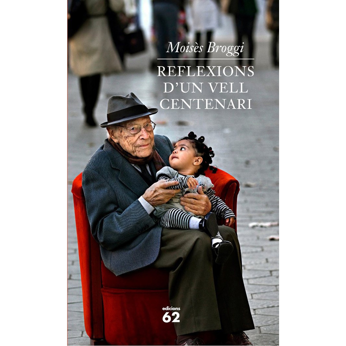 Reflexions d'un vell centenari (Tapa blanda con solapas) 1