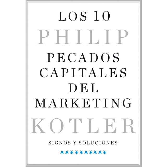 Imagen 0 de Los 10 pecados capitales del marketing: Signos y soluciones  (Tapa blanda con solapas)