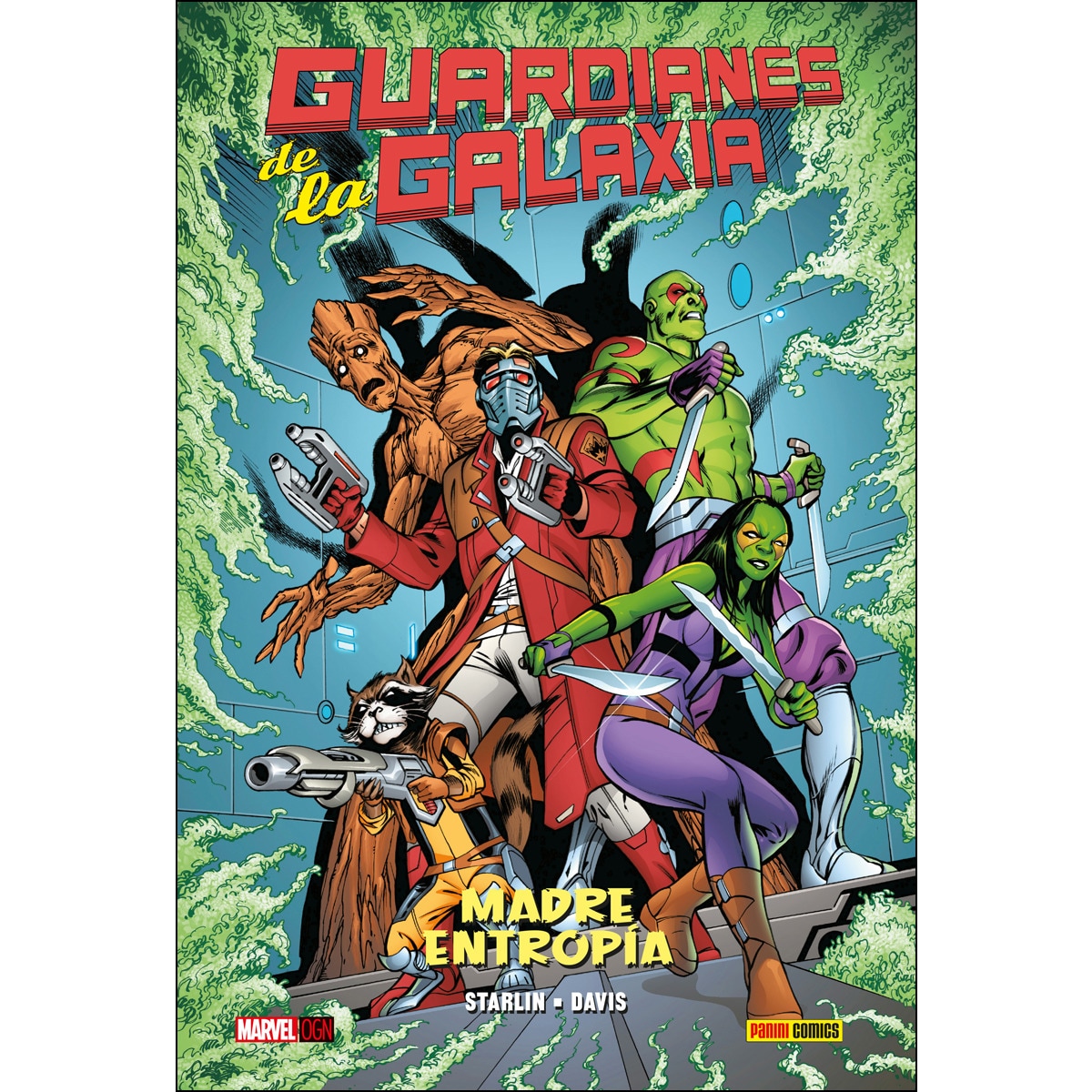 Imagem 0 de Guardianes De La Galaxia. Madre Entropía: MADRE ENTROPÍA (Capa dura)