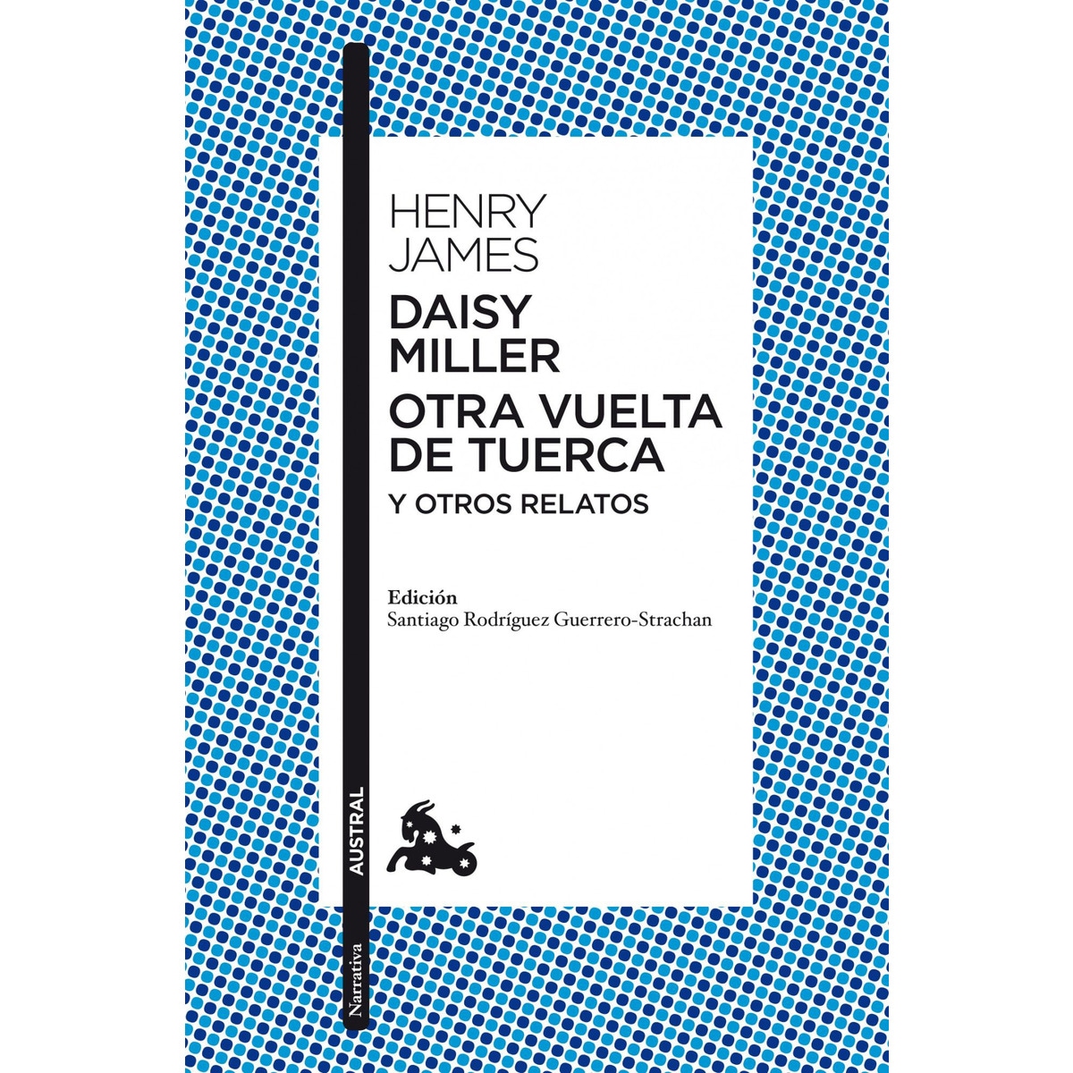 Imagen 0 de Daisy Miller / Otra vuelta de tuerca / Otros relatos  (Bolsillo) (Tapa blanda)