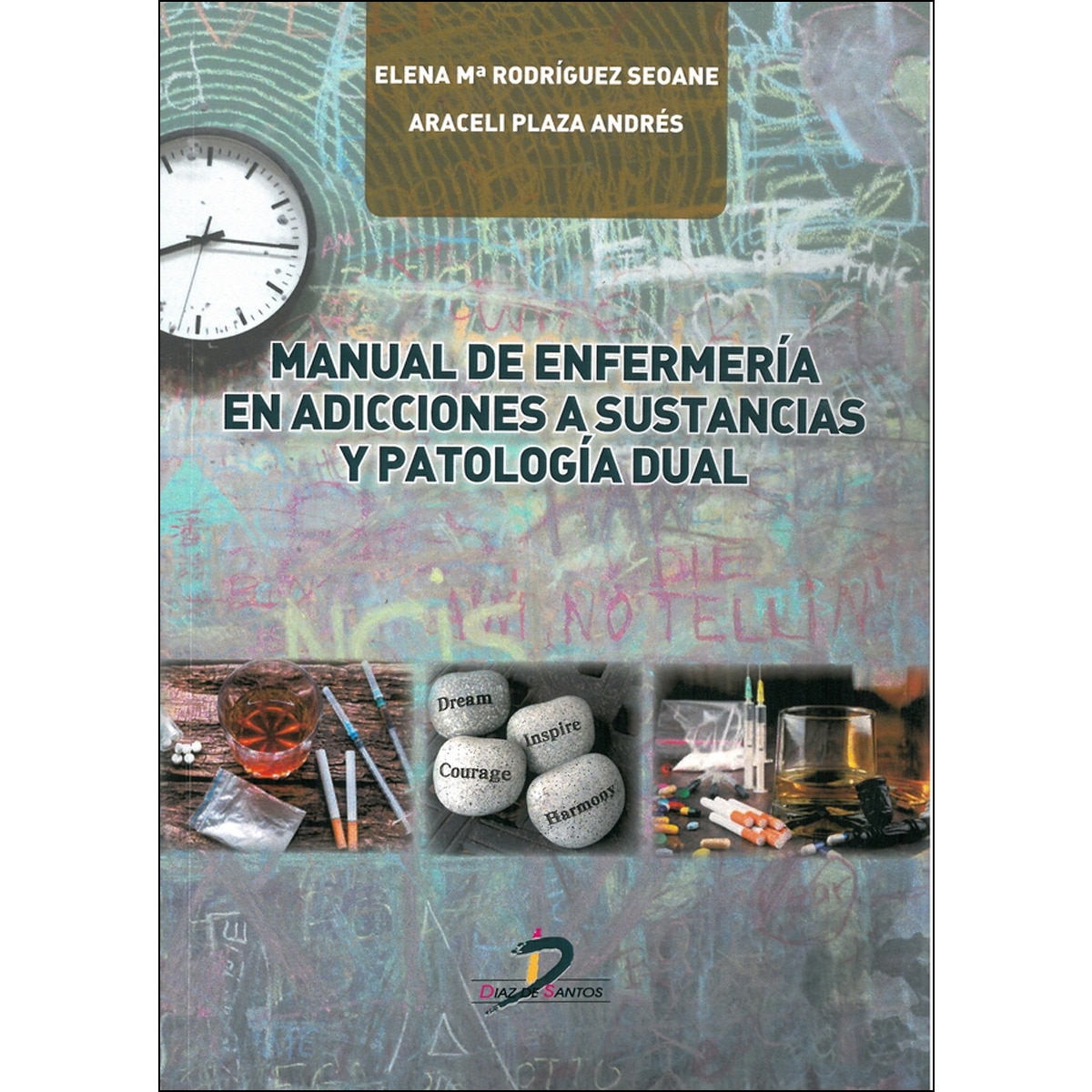 Manual De Enfermería En Adicciones A Sustancias Y Patología Dual 1