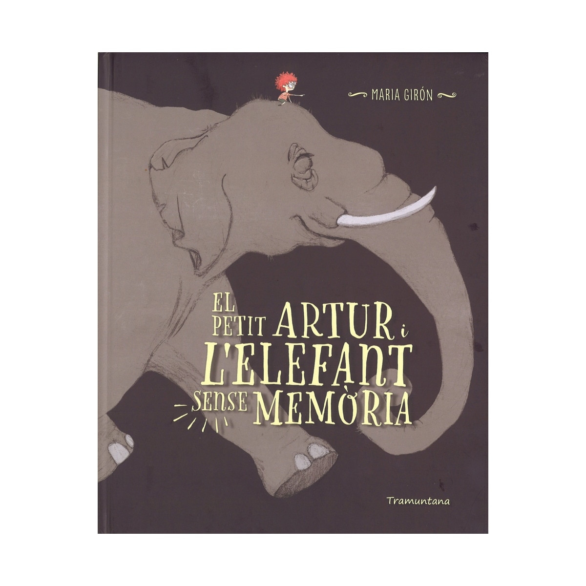 Imagem 0 de EL PETIT ARTUR I L'ELEFANT SENSE MEMORIA (Capa dura)