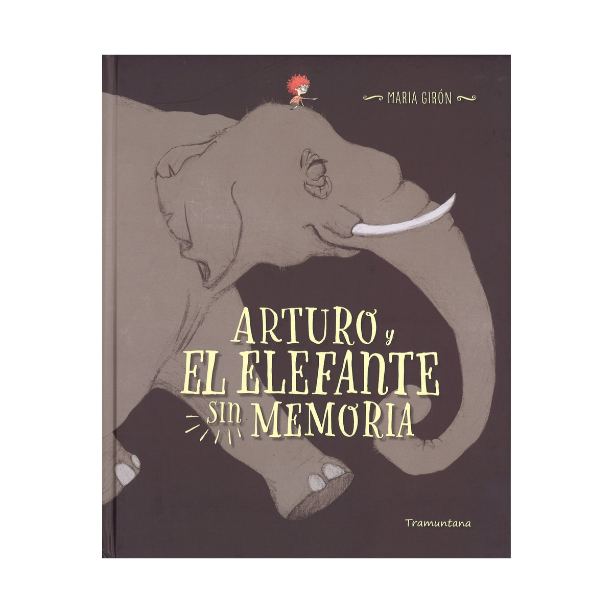 Imagem 0 de ARTURO Y EL ELEFANTE SIN MEMORIA (Capa dura)