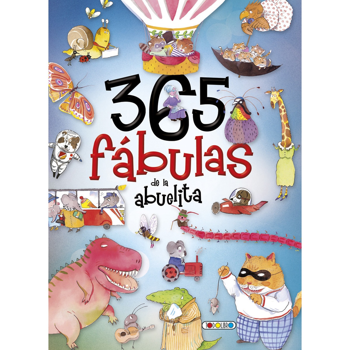 Imagen 0 de 365 fabulas de la abuelita (Tapa dura)