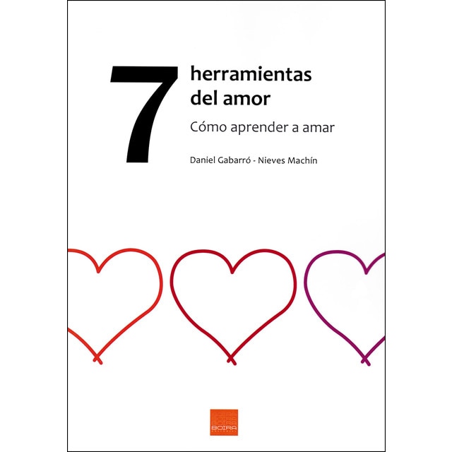 Imagen 0 de 7 herramientas del amor: Cómo aprender a amar (Tapa blanda)