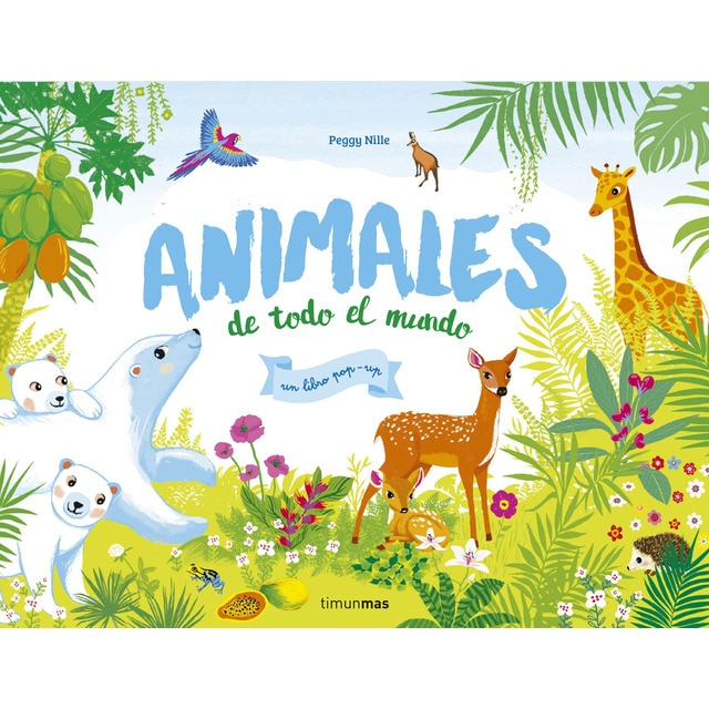Imagen 0 de Animales de todo el mundo. Un libro pop-up