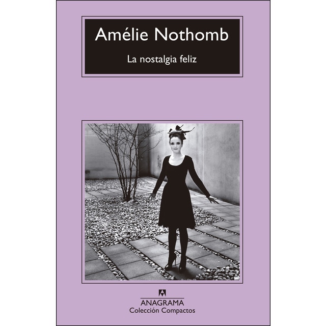 Imagen 0 de La nostalgia feliz (Bolsillo) (Tapa blanda)