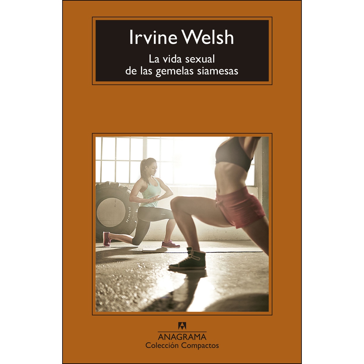 Imagem 0 de La vida sexual de las gemelas siamesas(Tapa blanda)