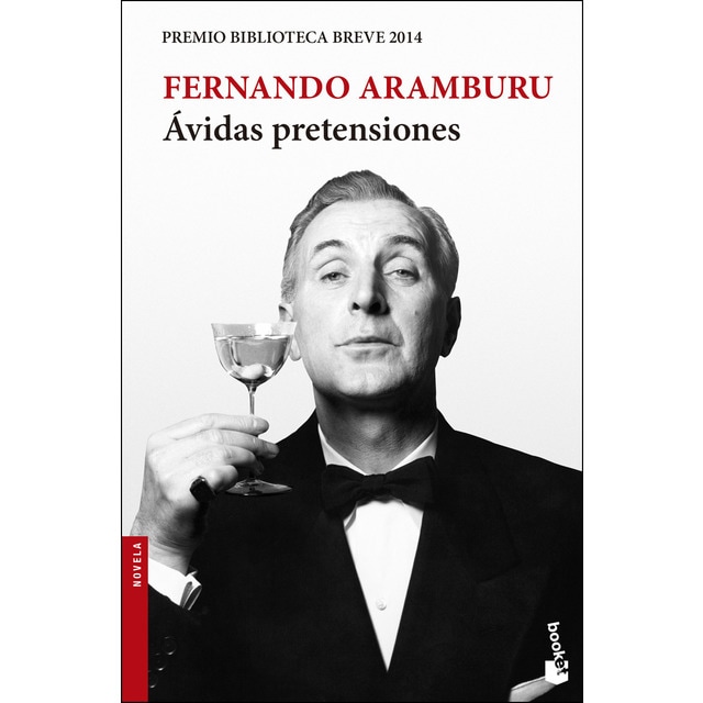 Imagen 0 de Ávidas pretensiones: Premio Biblioteca Breve 2014  (Bolsillo) (Tapa blanda)