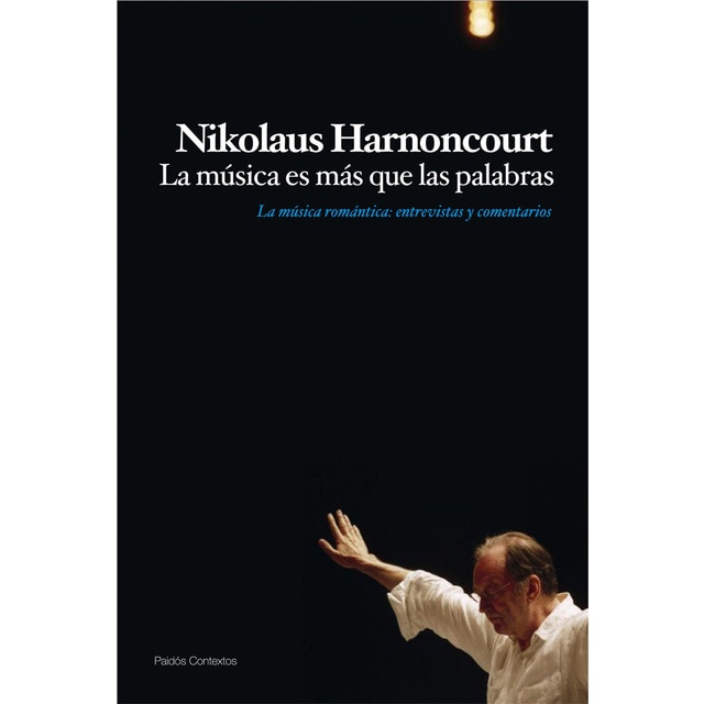 Imagem 0 de La música es más que las palabras: La música romántica. entrevistas y comentarios (Capa mole com abas)