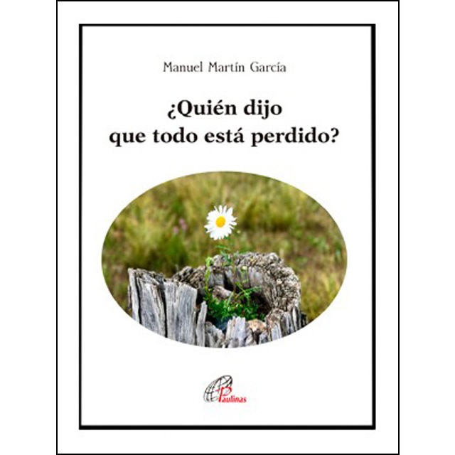 Imagem 0 de ¿Quién Dijo Que Todo Está Perdido?