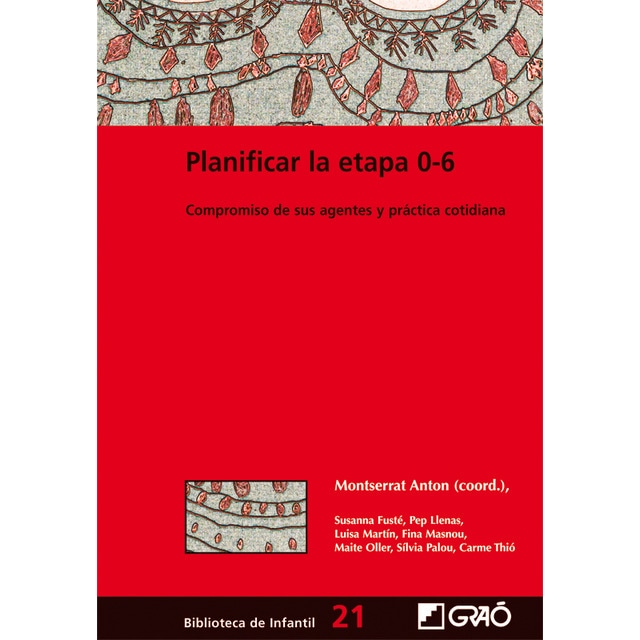 Imagem 0 de Planificar la etapa 0-6: Compromiso de sus agentes y práctica cotidiana(Tapa blanda)