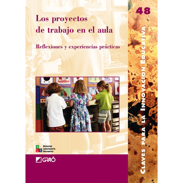 Imagem 0 de Los proyectos de trabajo en el aula: Reflexiones y experiencias prácticas(Tapa blanda)