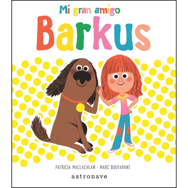 Mi gran amigo Barkus (Capa dura) 1