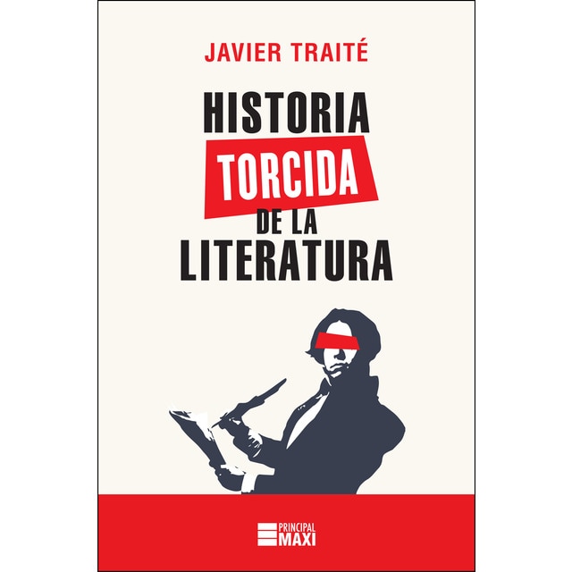 Imagen 0 de Historia torcida de la literatura (Tapa blanda)