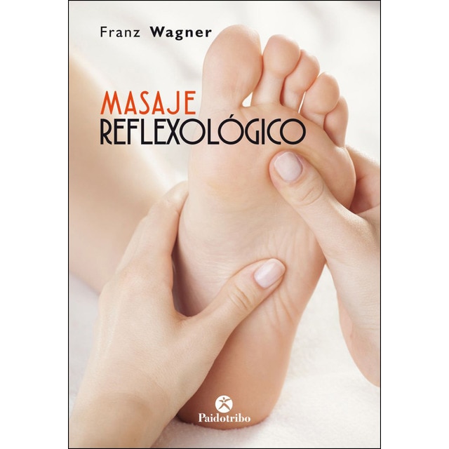 Imagen 0 de Masaje reflexológico (Tapa blanda)