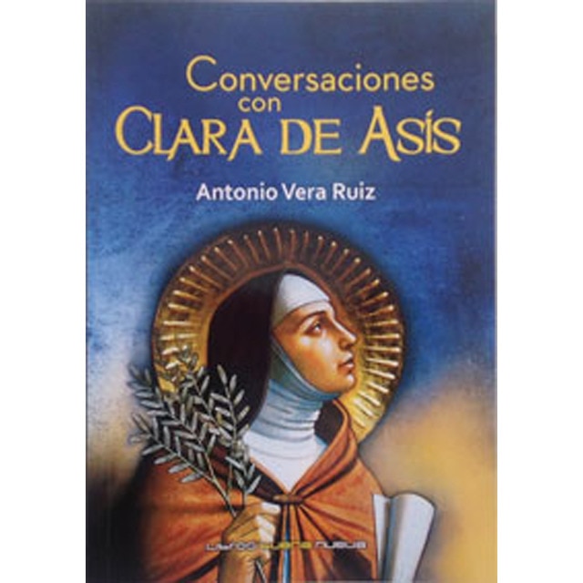 Imagen 0 de Conversaciones con clara de asís