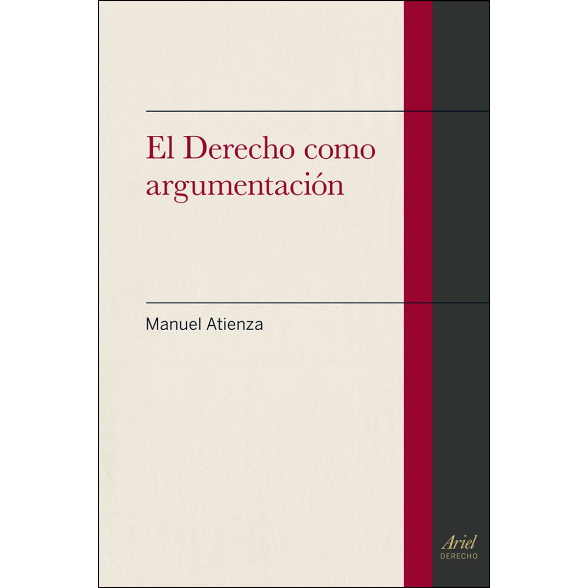 Imagem 0 de El derecho como argumentación (Capa mole com abas)