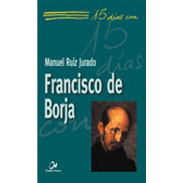 Francisco de Borja (Capa mole com abas) 1