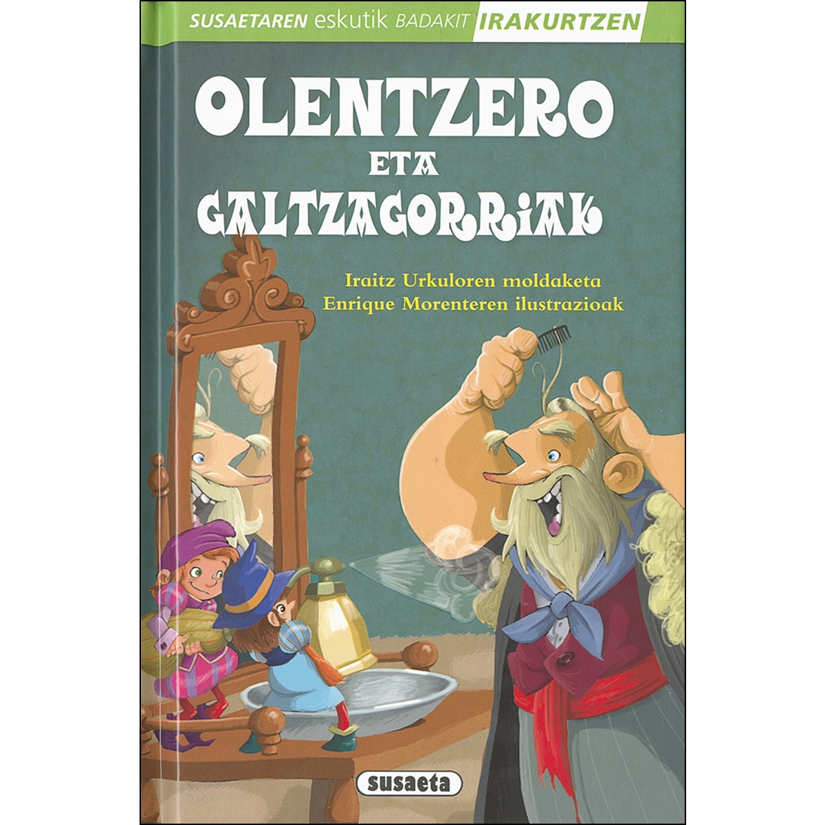 Imagem 0 de Olentzero eta galtzagorriak(Tapa dura)