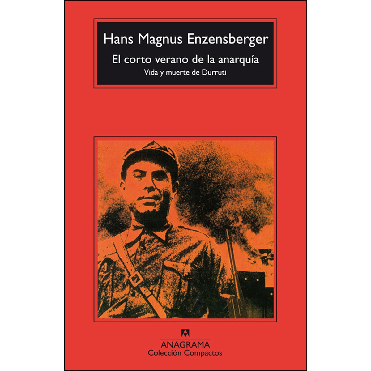 Imagem 0 de El corto verano de la anarquía(Bolsillo) (Tapa blanda)