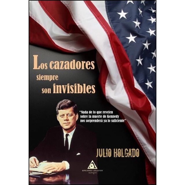 Imagen 0 de Los cazadores siempre son invisibles (Bolsillo) (Tapa blanda)