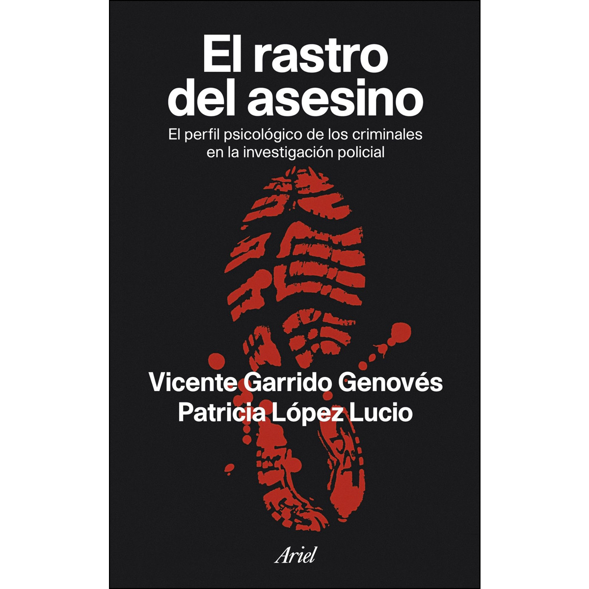 Imagem 0 de El rastro del asesino: El perfil psicológico de los criminales en la investigación policial (Capa mole com abas)