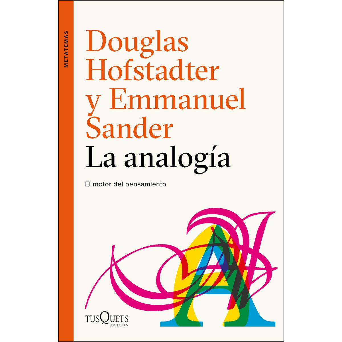 La analogía: El motor del pensamiento (Capa mole com abas) 1