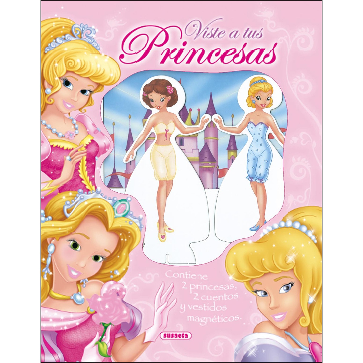 Imagen 0 de Viste a tus princesas con vestidos magnéticos (Tapa dura)