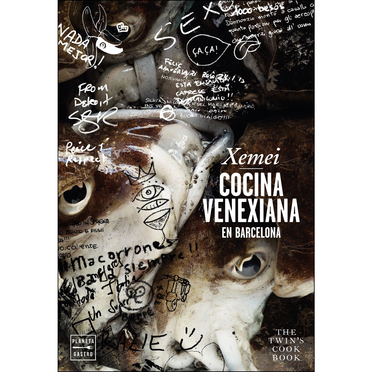 Xemei. Cocina venexiana en Barcelona: The twin's cook book (Capa dura) 1