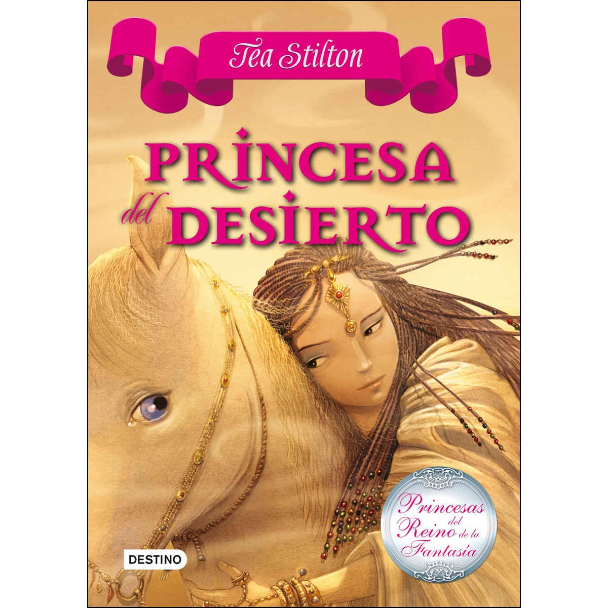 Princesa del Desierto: Princesas del Reino de la Fantasía 3 (Capa dura) 1