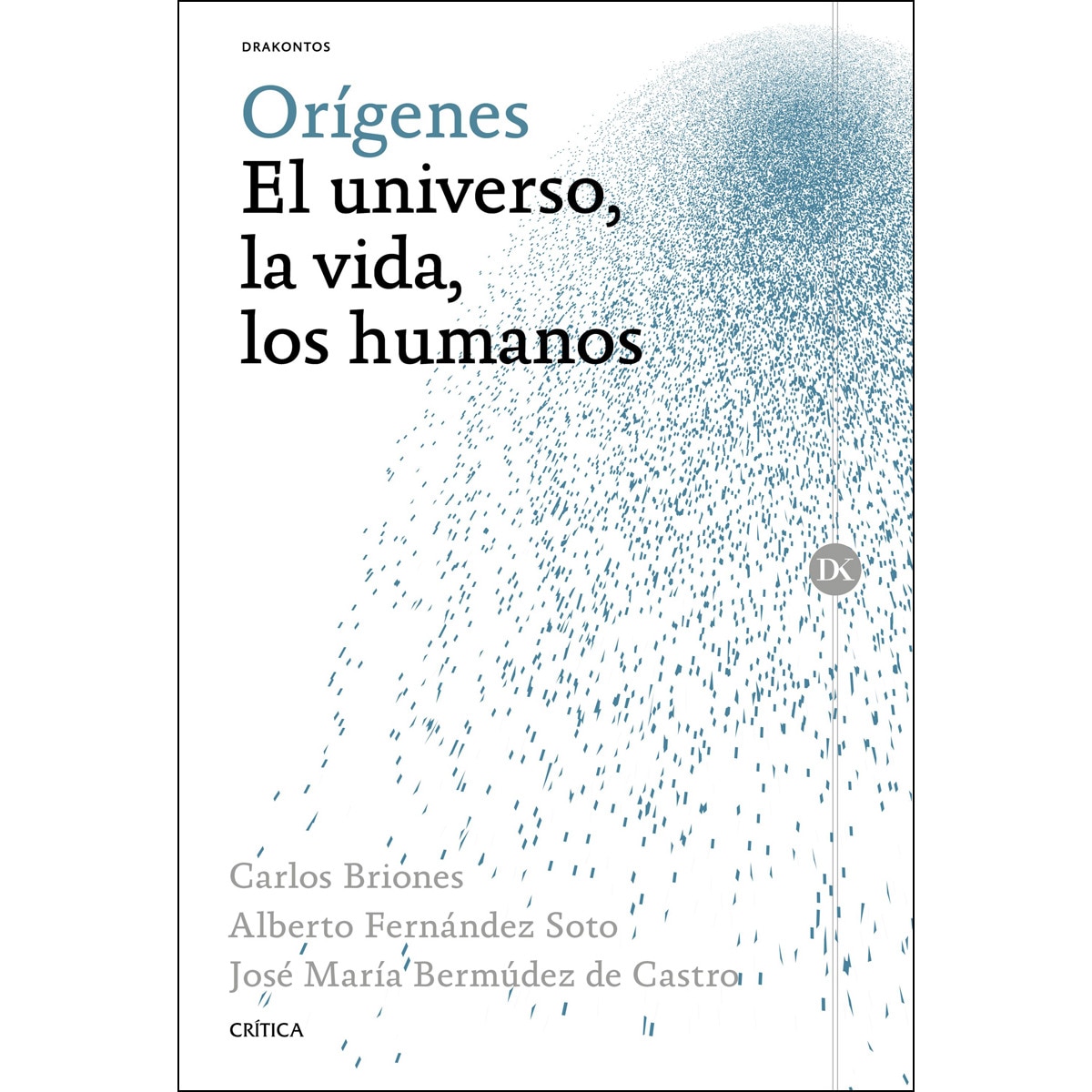 Orígenes: El universo, la vida, los humanos (Capa mole com abas) 1