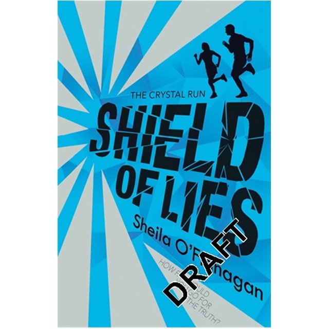 Crystal Run: Shield Of Lies 1