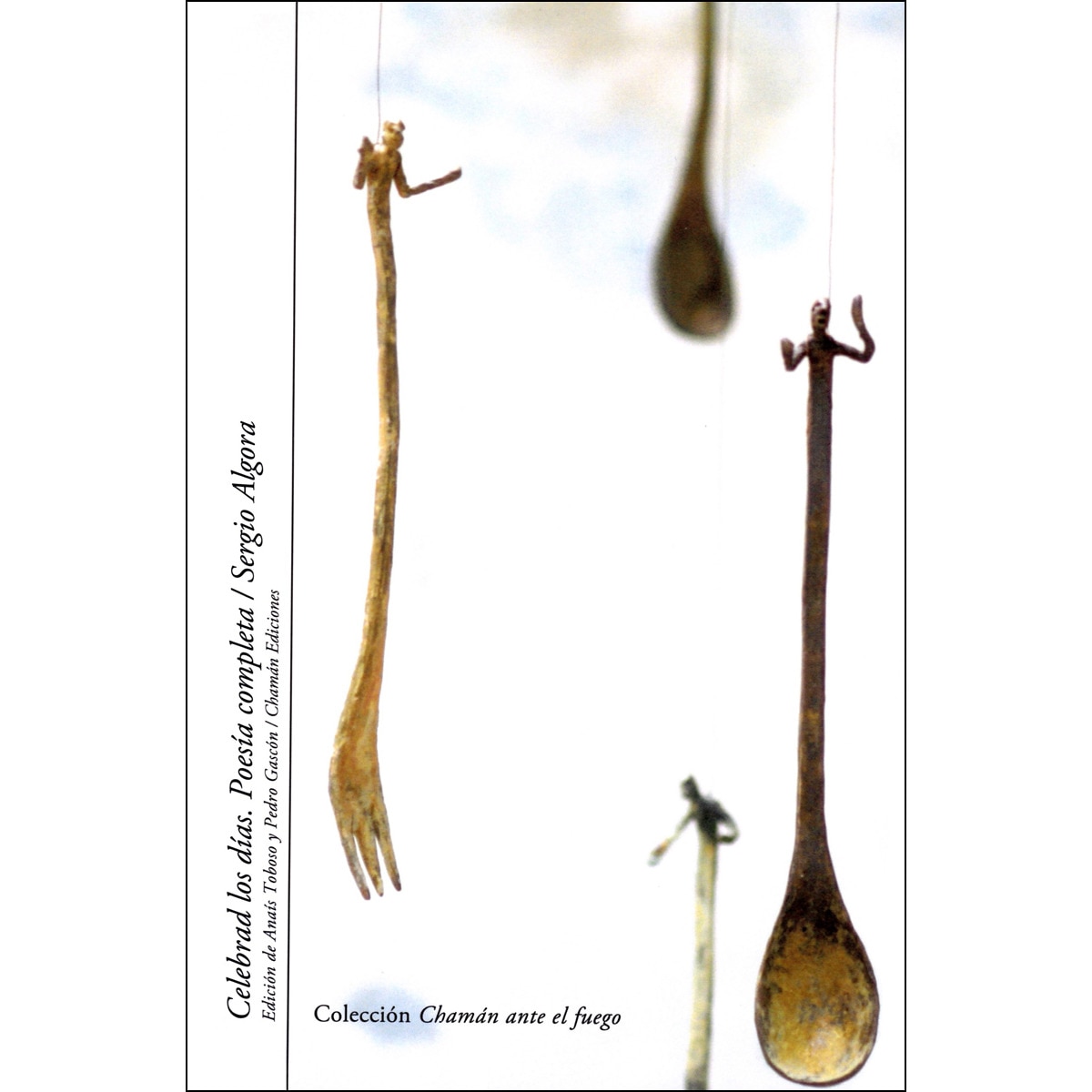 Imagem 0 de Celebrad los días. Poesía completa (Tapa blanda)