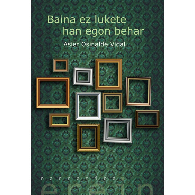 Baina ez lukete han egon behar(Tapa blanda) 1