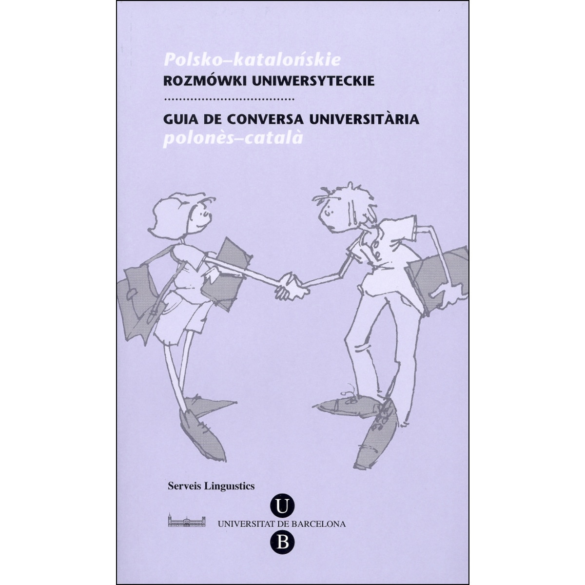 Imagen 0 de Guia de conversa universitària. Neerlandès-català