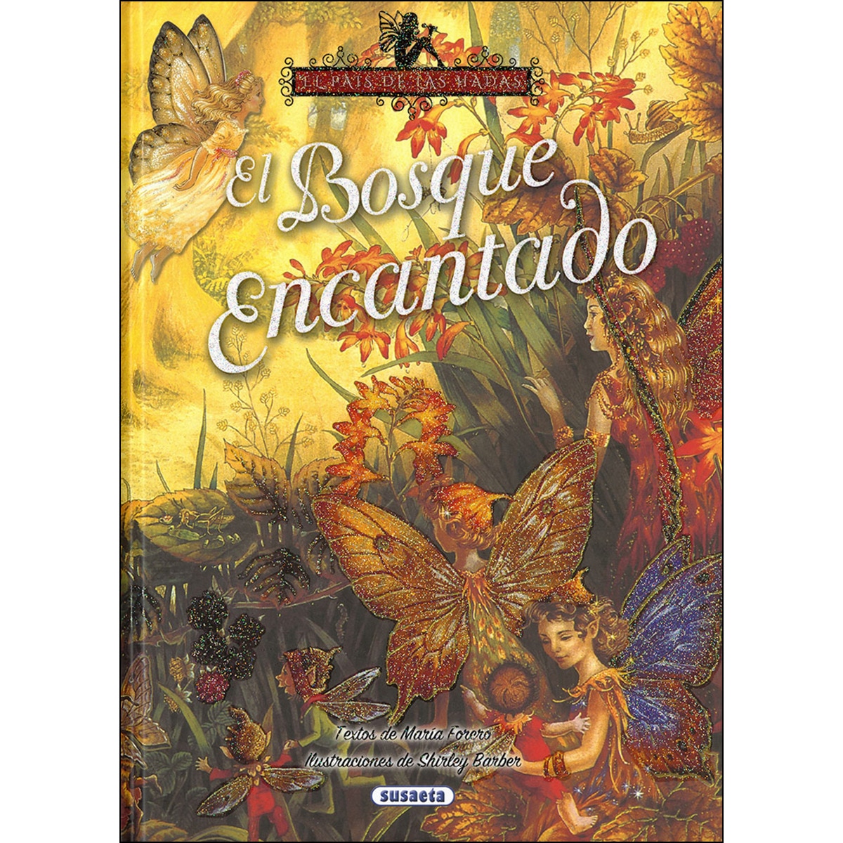 El bosque encantado(Tapa dura) 1