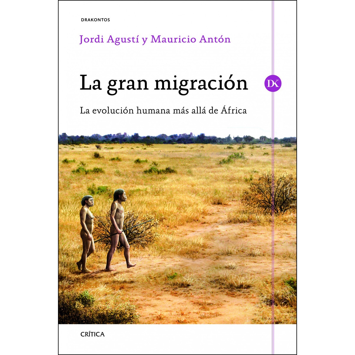Imagem 0 de La gran migración: La evolución humana más allá de África (Capa dura)