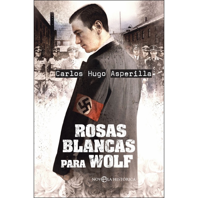 Imagen 0 de Rosas blancas para wolf (Tapa blanda)