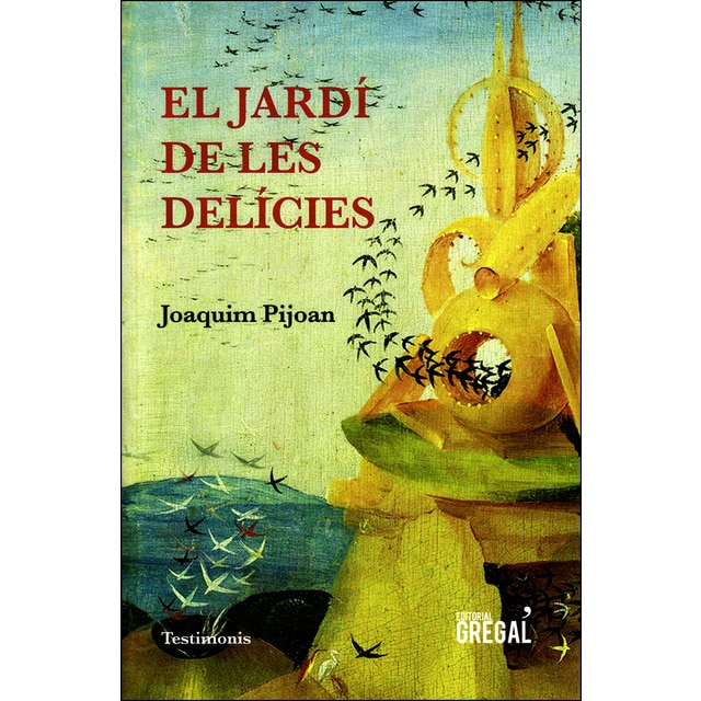 Imagen 0 de El jardí de les delícies (Tapa blanda)